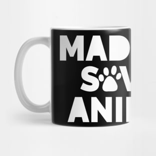 Made for saving animals Mug